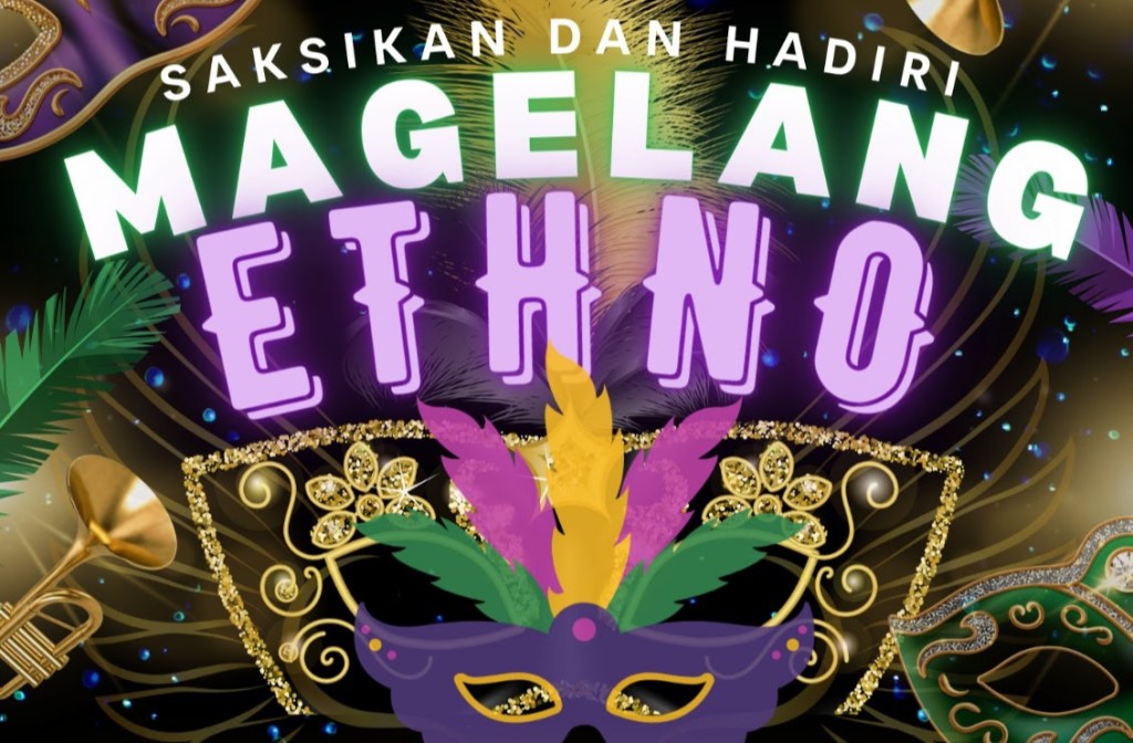 Magelang Ethno Carnival 2024 Digelar 15 September 2024, Berikut Jalan yang&nbsp;Ditutup